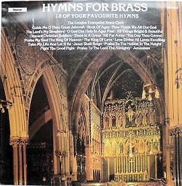 The London Evangelist Brass Choir, Edward J. Fisk : Hymns For Brass (LP)