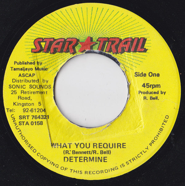 Determine : What You Require   (7")