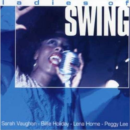 Various : Ladies Of Swing (CD, Comp)