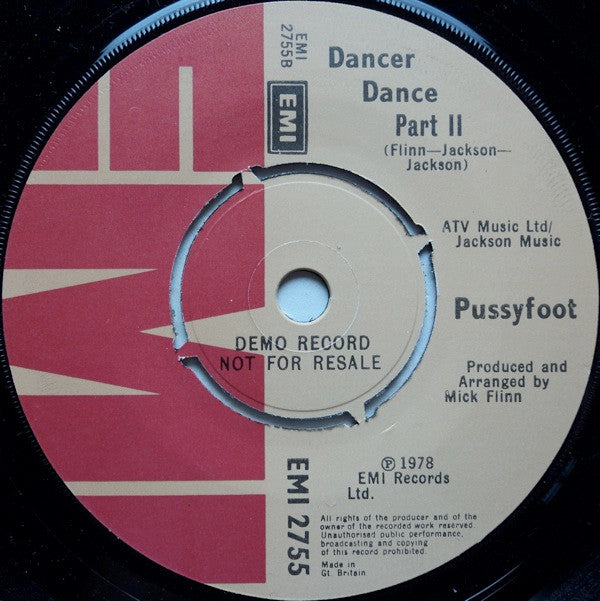 Pussyfoot : Dancer Dance (7", Promo)