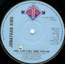 Jonathan King : One For You, One For Me (7", Single)