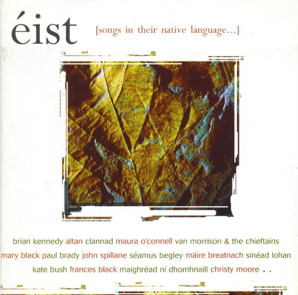 Various : Éist [Songs In Their Native Language...] (CD, Comp)