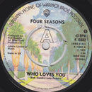 The Four Seasons : Who Loves You (7", Single, Pus)