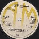 Gallagher & Lyle : The Runaway (7", Single)