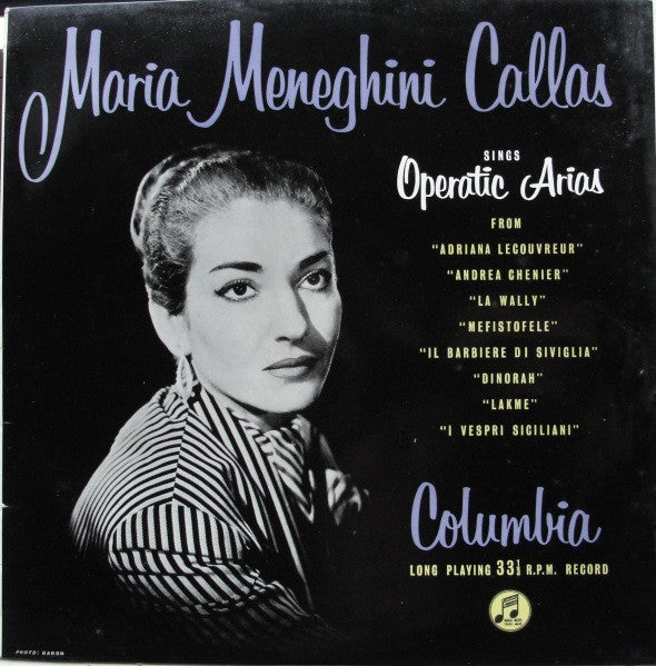 Maria Callas : Sings Operatic Arias (LP, Mono, RP)
