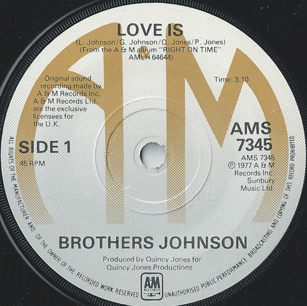 Brothers Johnson : Love Is (7", Single)
