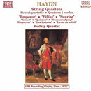 Haydn* • Kodály Quartet : String Quartets ('Emperor' • 'Fifths' • 'Sunrise') (CD)