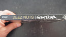 Deez Nuts (3) : Stay True (CD, Album, Dig)