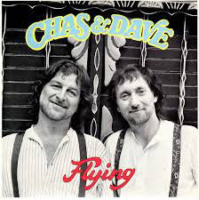 Chas And Dave : Flying (7")
