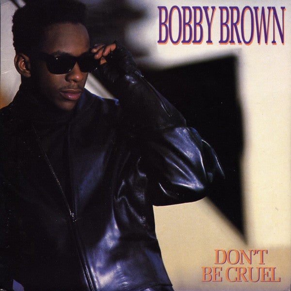 Bobby Brown : Don't Be Cruel (7", Single)