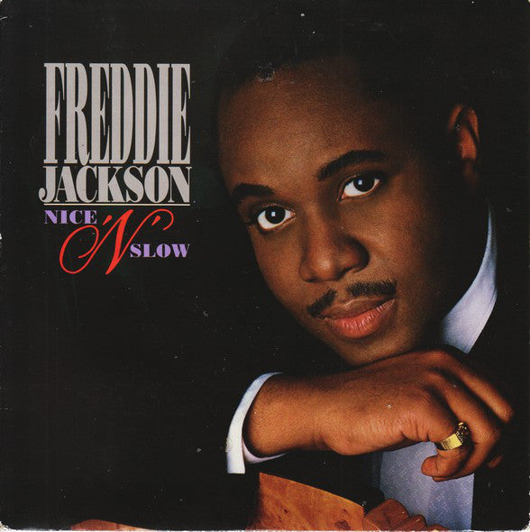 Freddie Jackson : Nice 'N' Slow (7", Single)