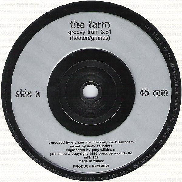 The Farm : Groovy Train (7", Single)