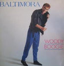 Baltimora : Woody Boogie (12")