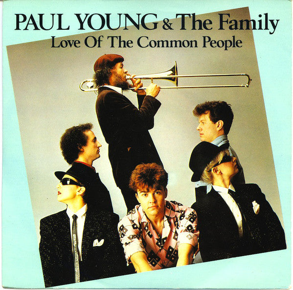 Paul Young & The Royal Family : Love Of The Common People (7", Single, Ora)