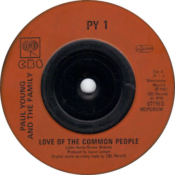 Paul Young & The Royal Family : Love Of The Common People (7", Single, Ora)
