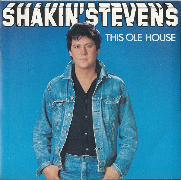 Shakin' Stevens : This Ole House (7", Single, Blu)