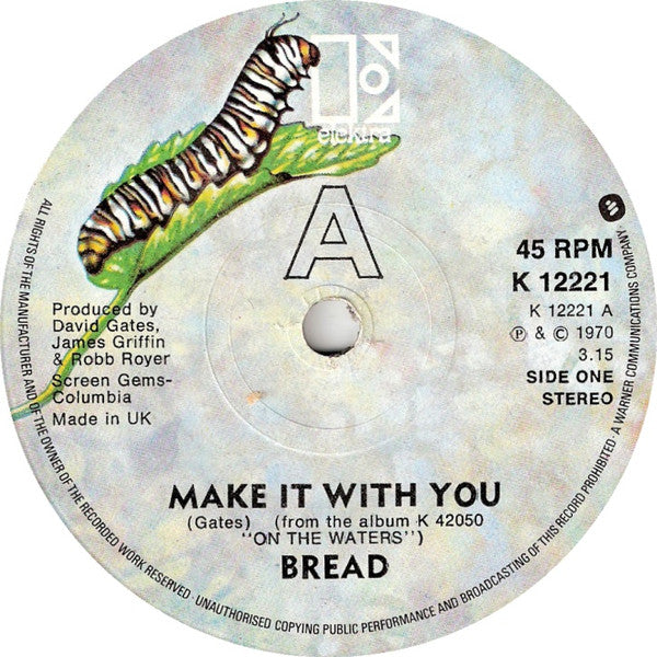 Bread : Make It With You (7", Single, RE, Sol)