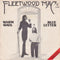 Fleetwood Mac : Warm Ways (7", Single)