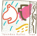Spandau Ballet : True (7", Single, Blu)