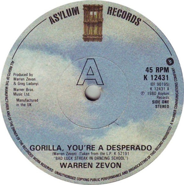 Warren Zevon : Gorilla, You're A Desperado / Empty Handed Heart (7", Single)