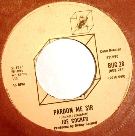 Joe Cocker : Pardon Me Sir (7", Single)