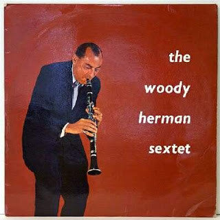 The Woody Herman Sextet* : The Woody Herman Sextet (LP, Album)