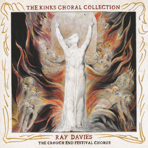 Ray Davies & Crouch End Festival Chorus : The Kinks Choral Collection (CD, Album)