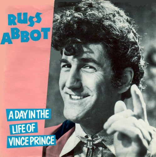 Russ Abbot : A Day In The Life Of Vince Prince (7", Single)