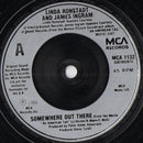 Linda Ronstadt And James Ingram : Somewhere Out There (7", Single, Sil)