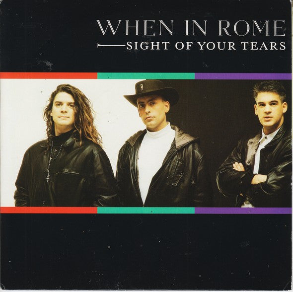 When In Rome : Sight Of Your Tears (7", Single)