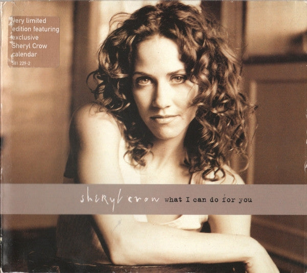 Sheryl Crow : What I Can Do For You (CD, Single, Ltd)