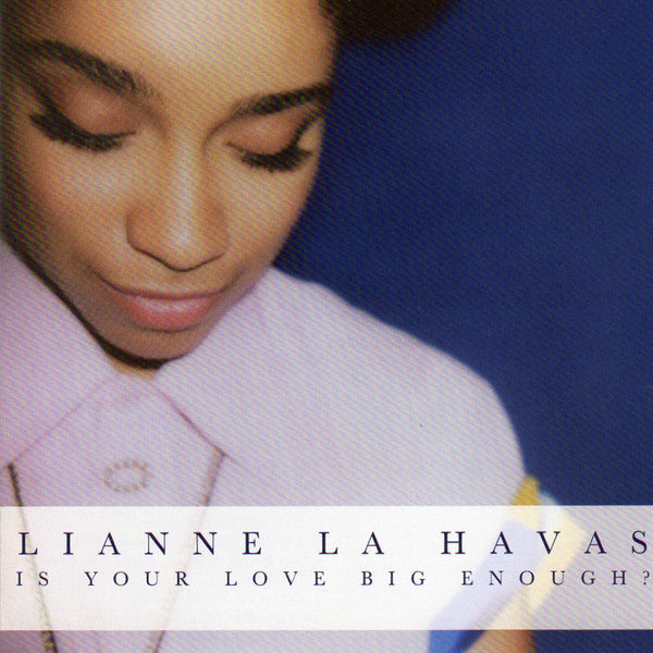 Lianne La Havas : Is Your Love Big Enough? (CD, Album, Enh)