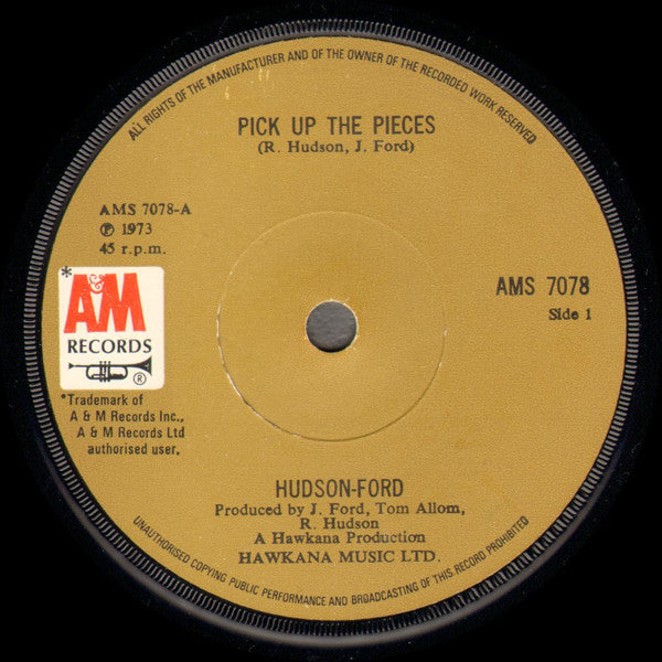 Hudson-Ford : Pick Up The Pieces (7", Single, Sol)