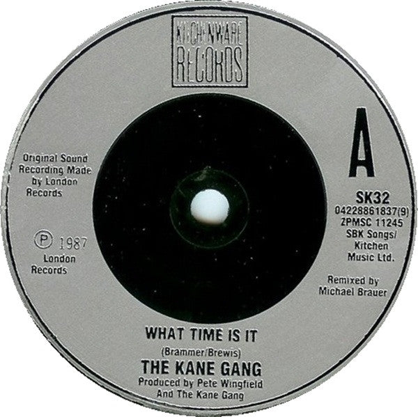 The Kane Gang : What Time Is It? (7", Single, Sil)