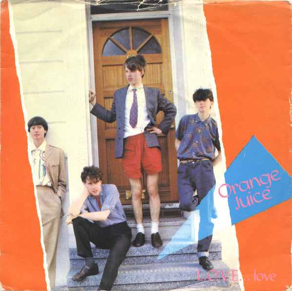 Orange Juice (3) : L.O.V.E... Love (7", Single)