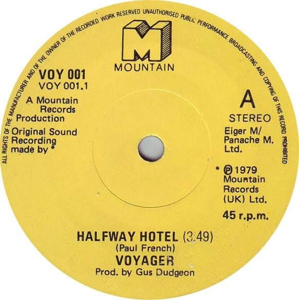 Voyager (15) : Halfway Hotel (7", Yel)
