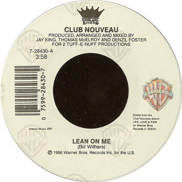 Club Nouveau : Lean On Me (7", SRC)