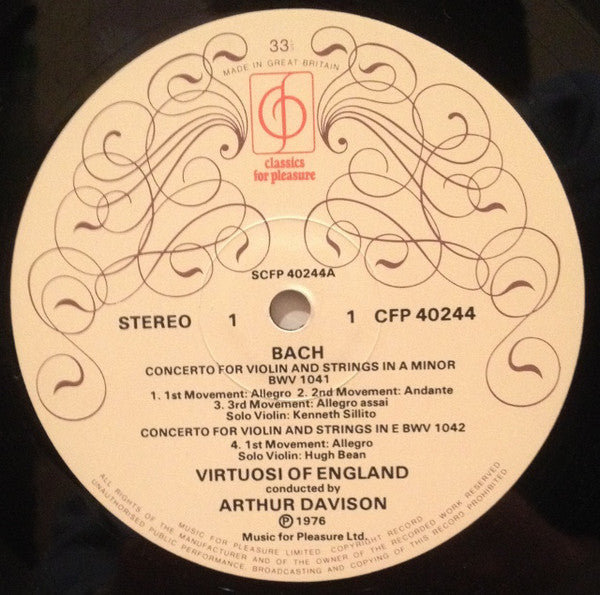 Johann Sebastian Bach, The Virtuosi Of England, Arthur Davison, Hugh Bean, Kenneth Sillito : Double Concerto In D Minor, Concerto In A Minor, Concerto In E Major (LP)