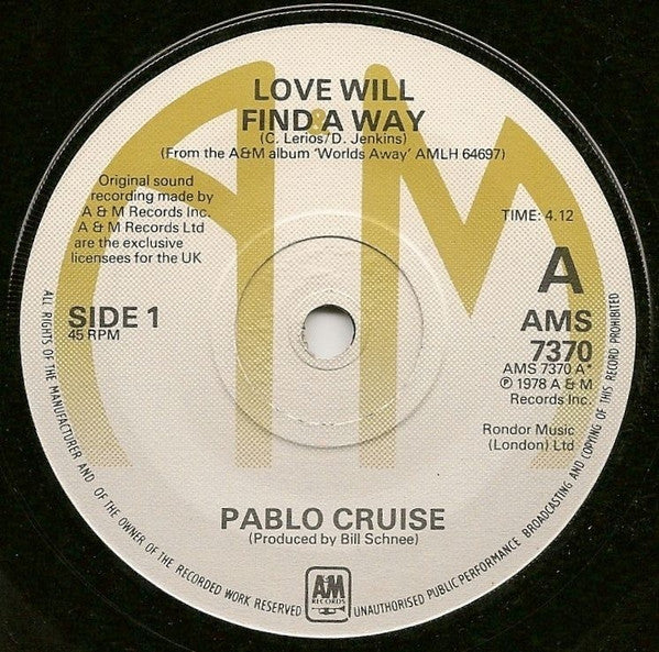 Pablo Cruise : Love Will Find A Way (7", Single)
