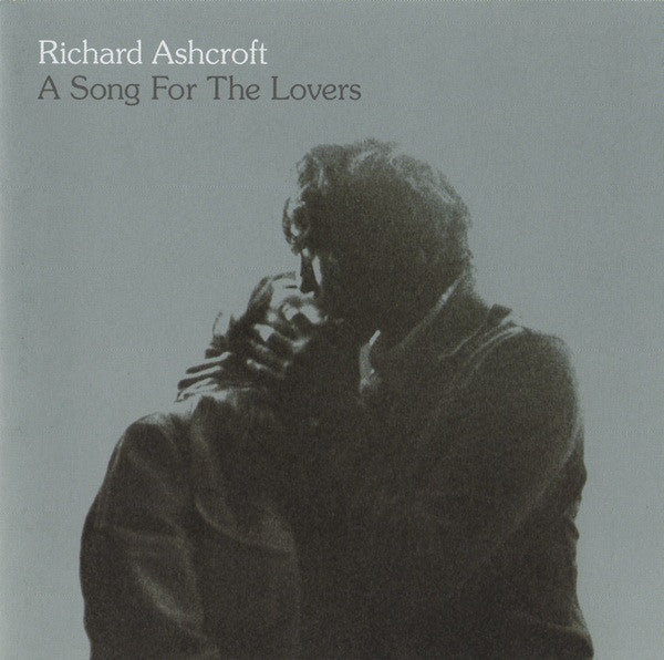 Richard Ashcroft : A Song For The Lovers (CD, Single)