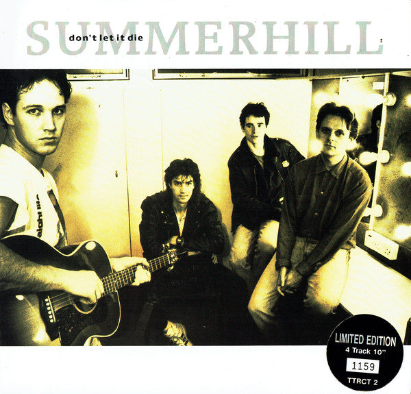Summerhill (2) : Don't Let It Die (10", Ltd, Num)