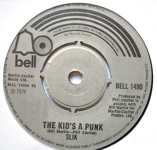 Slik : The Kid's A Punk (7")