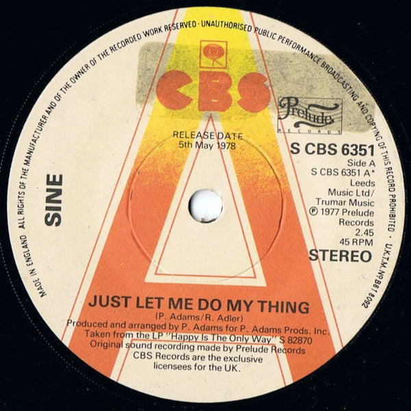 Sine (3) : Just Let Me Do My Thing (7", Single, Promo)