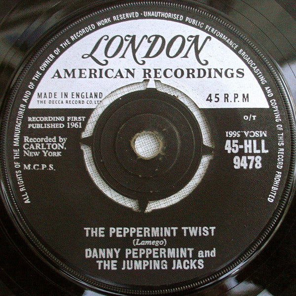 Danny Peppermint & The Jumping Jacks : The Peppermint Twist / Somebody Else Is Taking My Place (7")