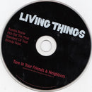 Living Things : Turn In Your Friends & Neighbours (CD, EP)