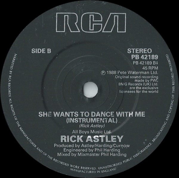 Rick Astley : She Wants To Dance With Me (7", Single)