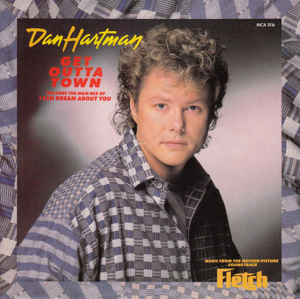 Dan Hartman : Get Outta Town (7", Single)