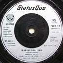 Status Quo : Marguerita Time (7", Single, Sil)