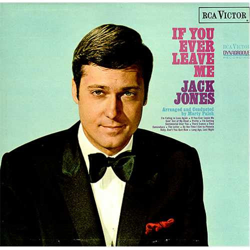 Jack Jones : If You Ever Leave Me (LP)