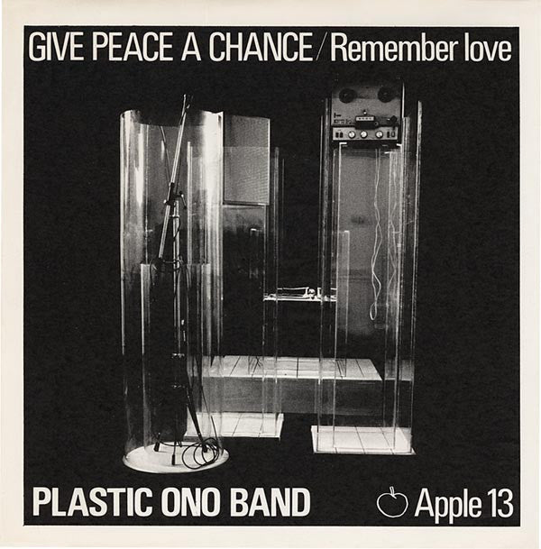 The Plastic Ono Band : Give Peace A Chance / Remember Love (7", Single, Kno)